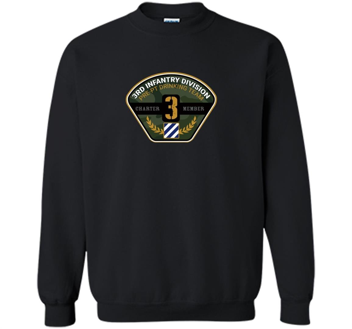 3rd infantry division drinking team Sweatshirt