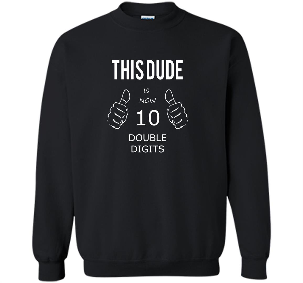 10 year old boy gifts officially double digits Sweatshirt