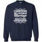11th wedding anniversary gift ideas i survived Sweatshirt