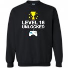 16th birthday level 16 unlocked funny gamer gift Sweatshirt