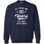 90th birthday gift took years Sweatshirt