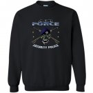 Air force security forces defensor fortis police Sweatshirt