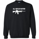 All rifles matter ar 15 tactical gun police nra blm Sweatshirt