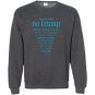 America bids no trump anti trump in eleven languages Sweatshirt