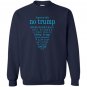 America bids no trump anti trump in eleven languages Sweatshirt