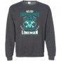 An old man who is also a lineman lineman Sweatshirt