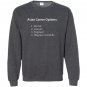 Asian career options doctor lawyer engineer funny Sweatshirt