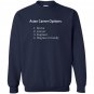 Asian career options doctor lawyer engineer funny Sweatshirt