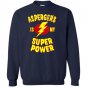 Aspergers is my super power Sweatshirt