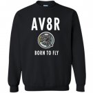 Av8r airplane speedometer born to fly pilot Sweatshirt