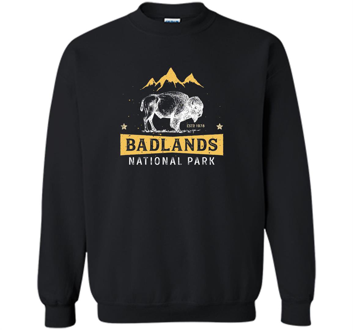 Badlands national park buffalo bison south dakota Sweatshirt
