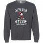 Behind every crazy biker is an even crazier old lady Sweatshirt