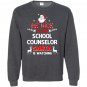 Be nice to the school counselor santa is watching school co Sweatshirt