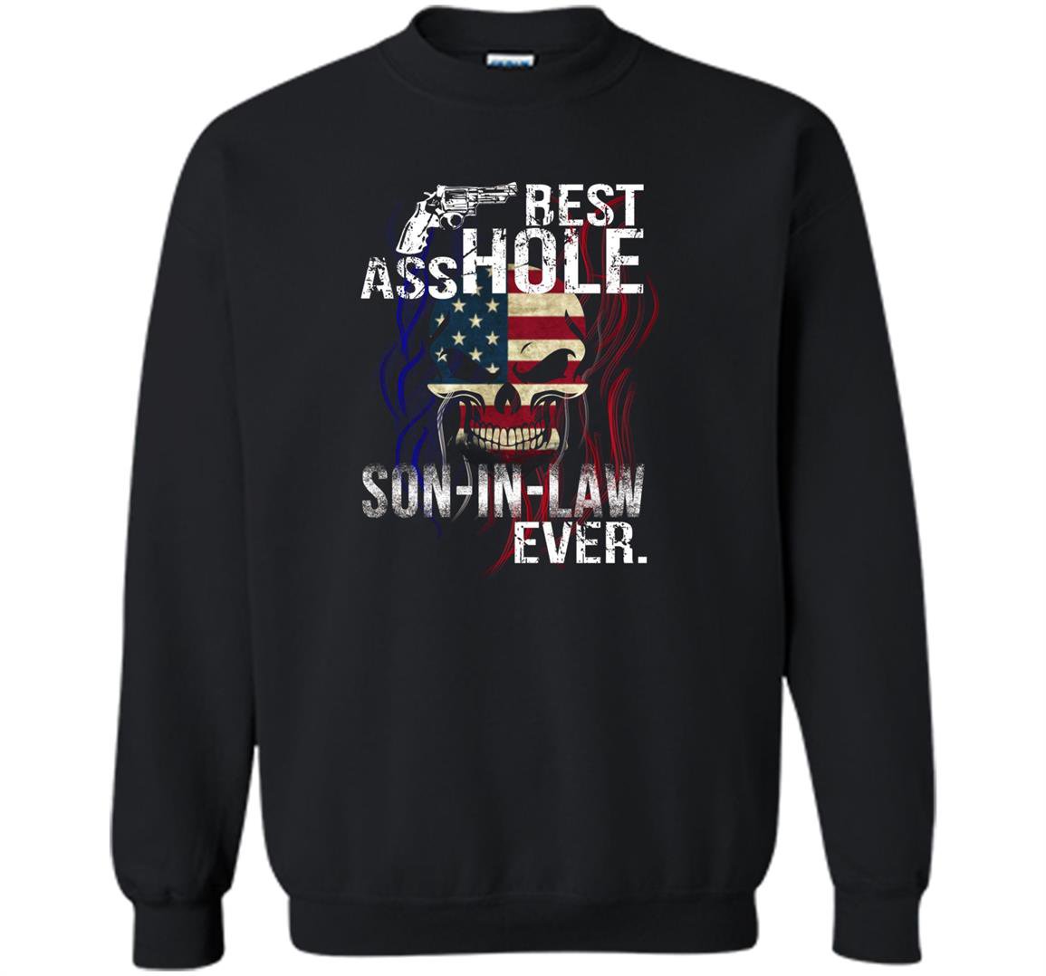 Best asshole son in law ever gift halloween funny Sweatshirt