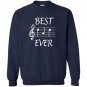 Best dad ever music gift for fathers day Sweatshirt