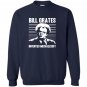 Bill grates invented michaelsoft large Sweatshirt