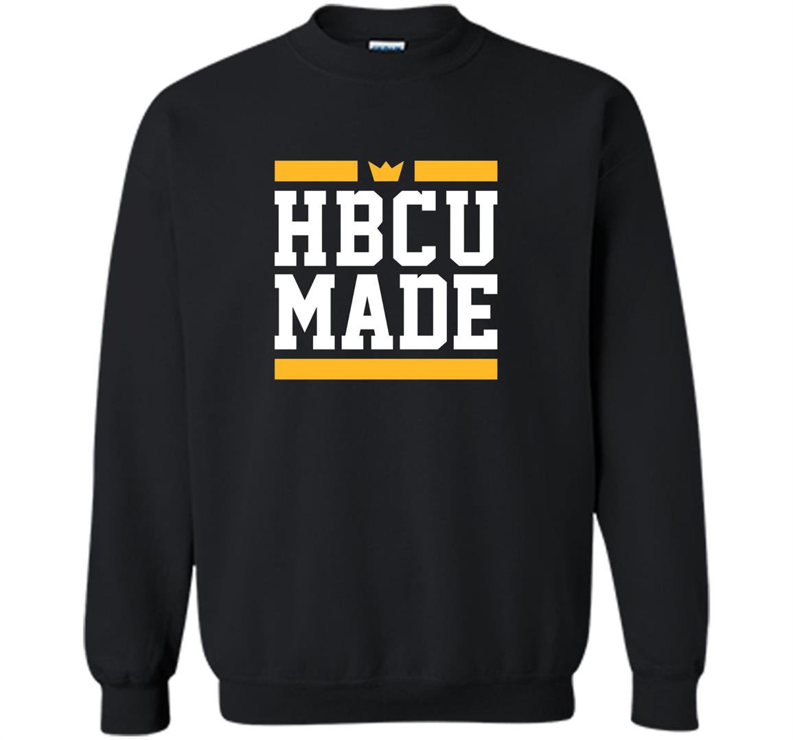 College hbcu made Sweatshirt