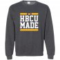 College hbcu made Sweatshirt