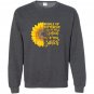 Buckle up buttercup you just flipped my bitch switch Sweatshirt