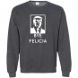 Bye felicia impeach trump Sweatshirt
