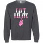 Cant relate Sweatshirt