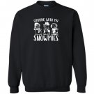 Chilling with my snowmies premium novelty Sweatshirt