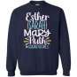 Christian esther sarah mary ruth bible squad goals god Sweatshirt