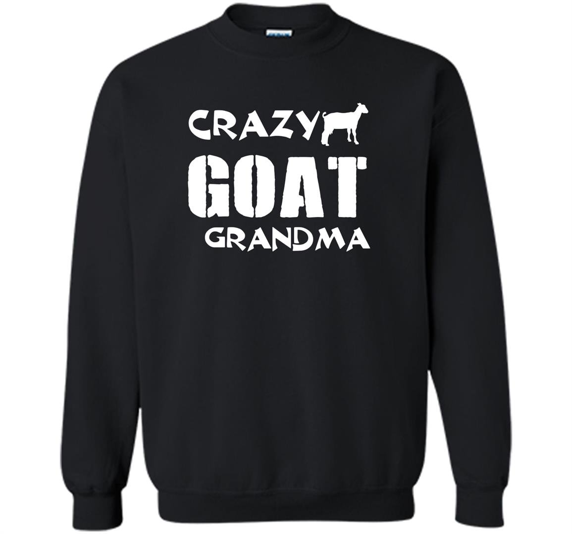 Crazy goat lady crazy goat grandma Sweatshirt