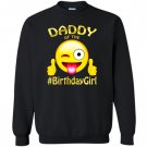 Daddy of the birthday emoji for party Sweatshirt