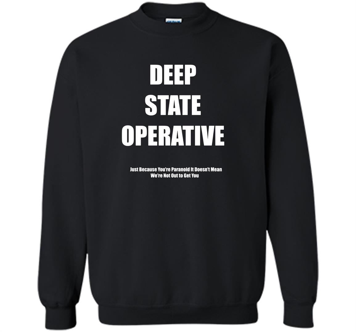 Deep state operative Sweatshirt