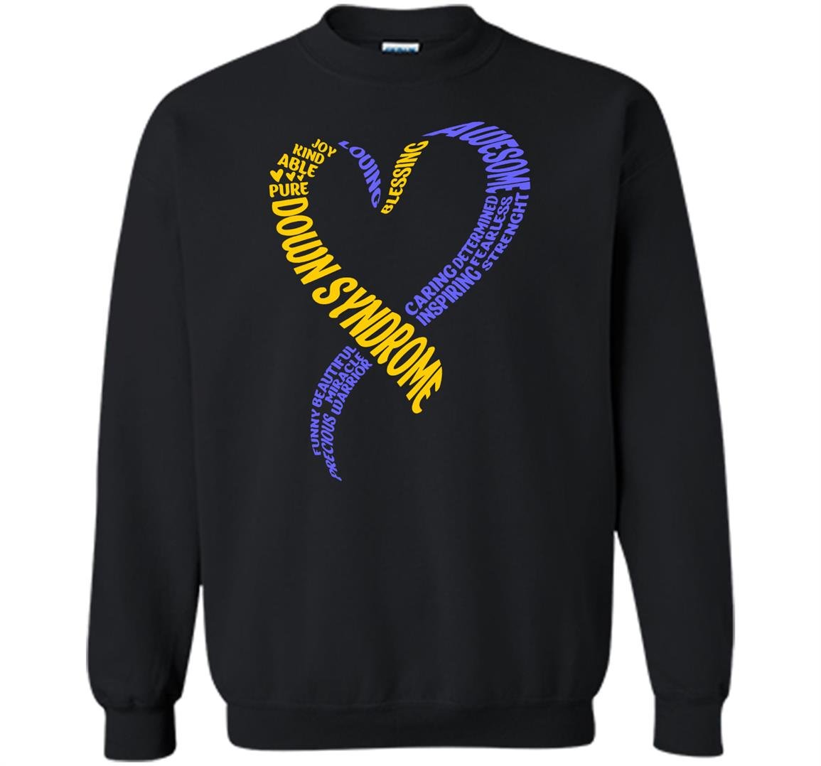 Down syndrome Sweatshirt