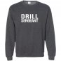Drill sergean army boot Sweatshirt