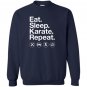 Eat sleep karate repeat funny karate Sweatshirt