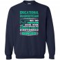 Education diagnostician Sweatshirt