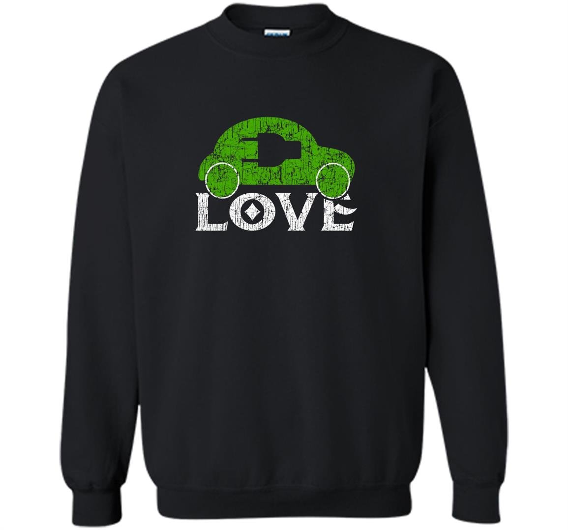 Electric car driver gift dont need fuel funny Sweatshirt