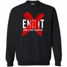 End it movement Sweatshirt