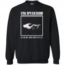 End speciesism vegan animal rights punk Sweatshirt