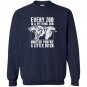 Every zoo is a petting zoo unless youre a bitch Sweatshirt
