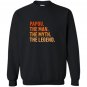 Fathers day gift papou the legend for your greek grandpa Sweatshirt