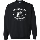 Fathers day father and son fishing partners for life Sweatshirt