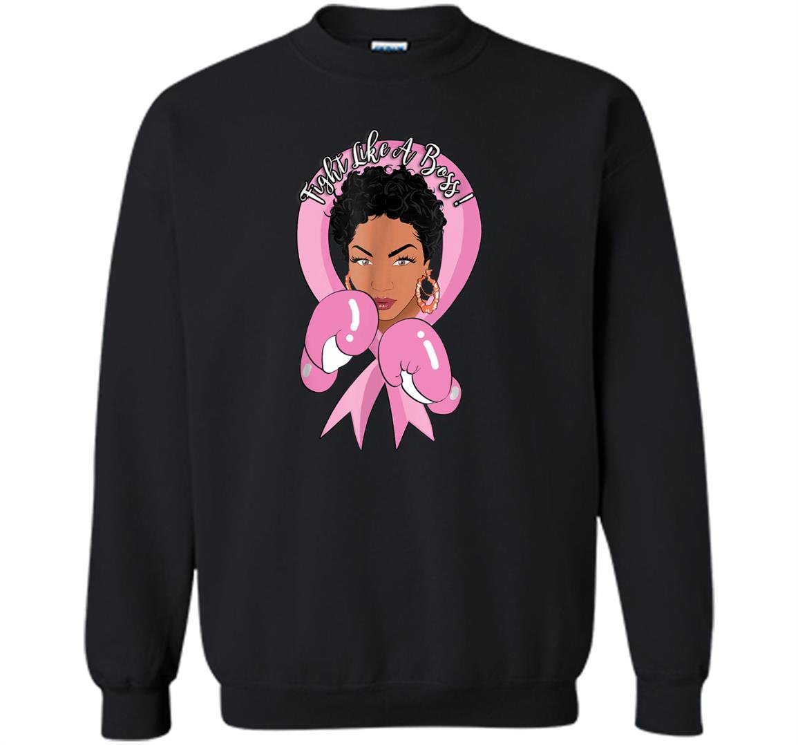 Fight like a boss breast cancer Sweatshirt