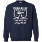 Fishing is like boobs cute fishing with funny quote Sweatshirt