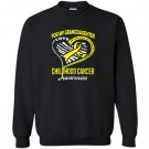 For my granddaughter childhood cancer awareness Sweatshirt