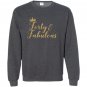 Forty and fabulous 40th birthday Sweatshirt