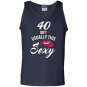 40 yrs old isnt usually this sexy 40th birthday Tank Top