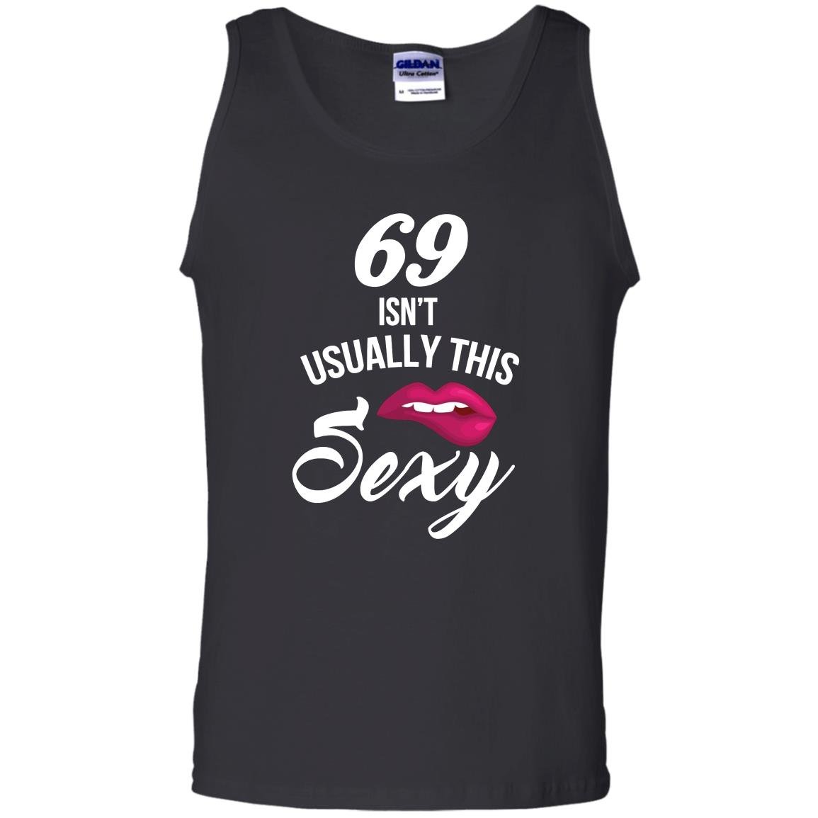69 yrs old isnt usually this sexy 69th birthday Tank Top