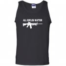 All rifles matter ar 15 tactical gun police nra blm Tank Top
