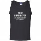 Best coach ever yes they bought me this Tank Top