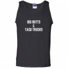 Big butts taco trucks Tank Top