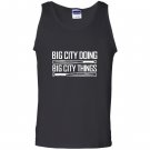 Big city doing big city things matt adams funny gift Tank Top
